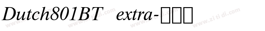 Dutch801BT   extra字体转换